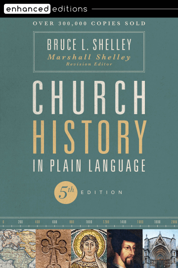 Church History in Plain Language, Fifth Edition